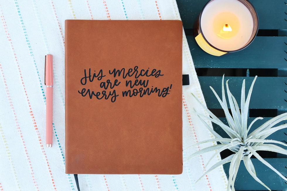 HIS MERCIES ARE NEW Journal