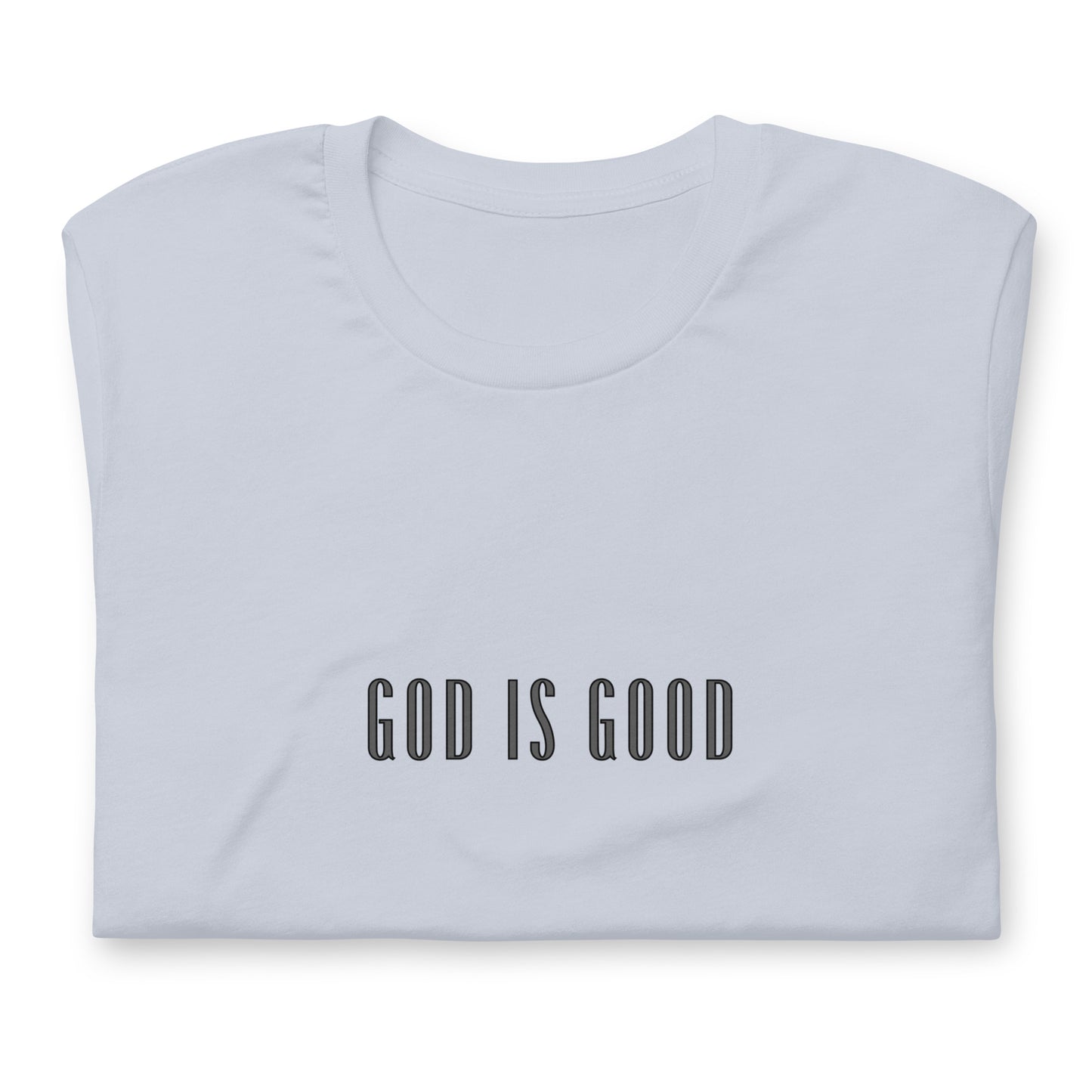 God is Good Unisex Tee