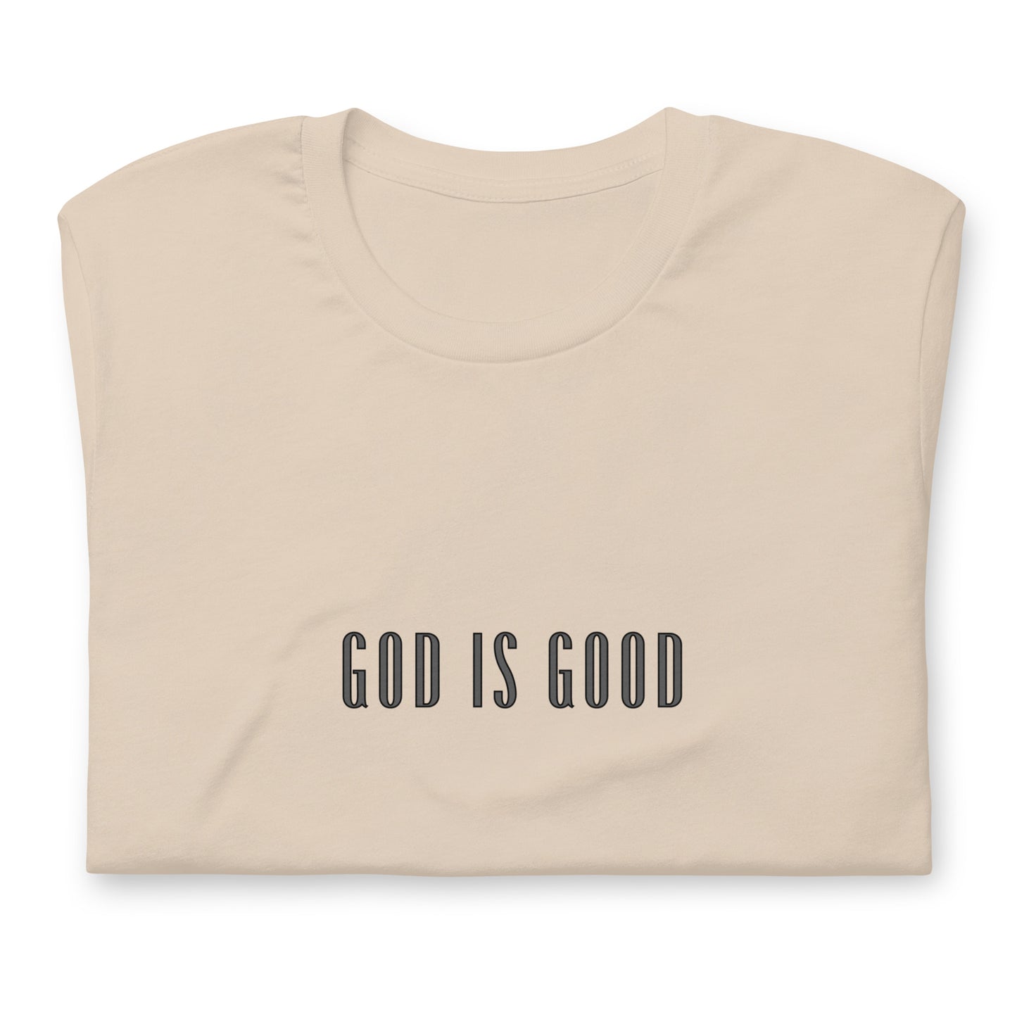 God is Good Unisex Tee