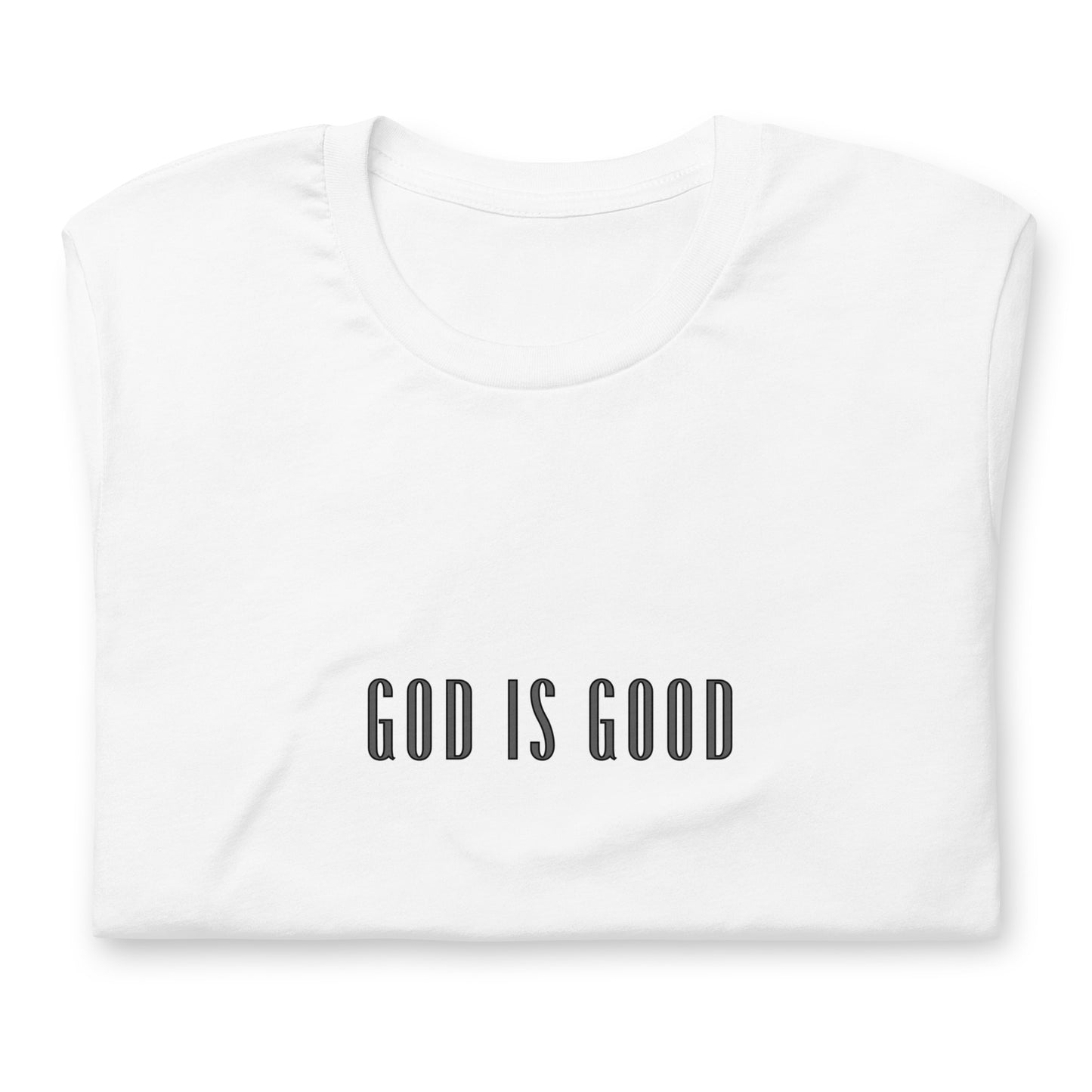 God is Good Unisex Tee