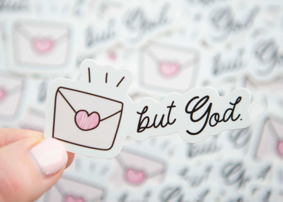 BUT GOD Sticker