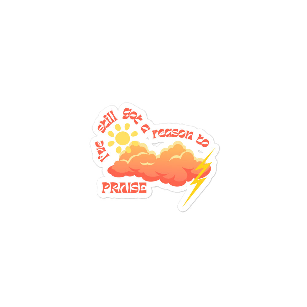 Reason to Praise Sticker