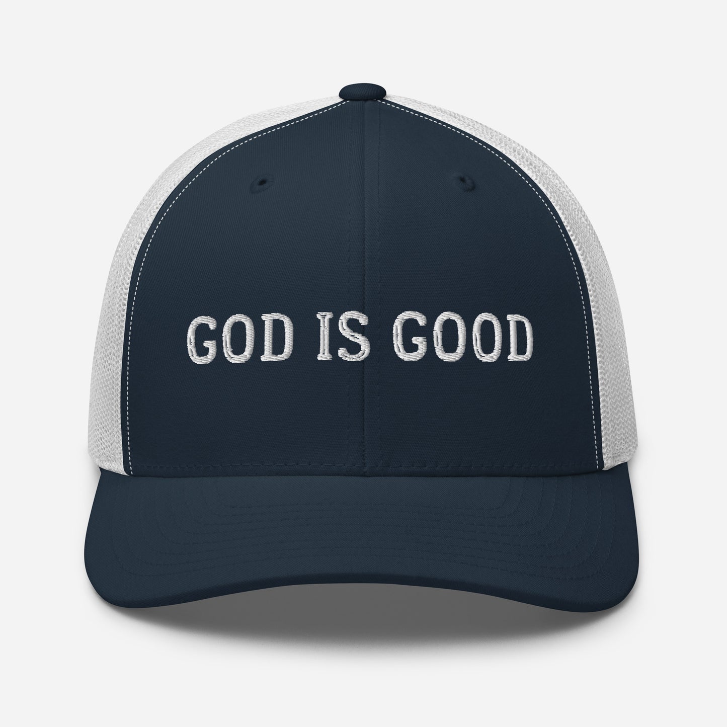 God is Good Trucker Hat - White Font