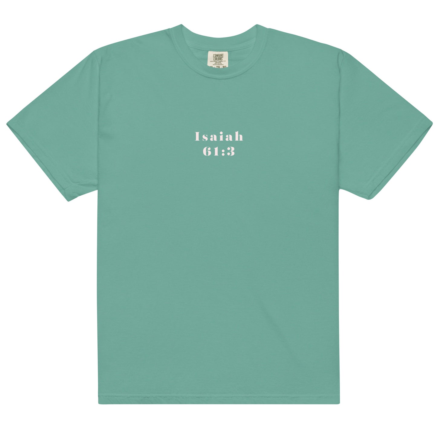 Isaiah 61:3 Tee